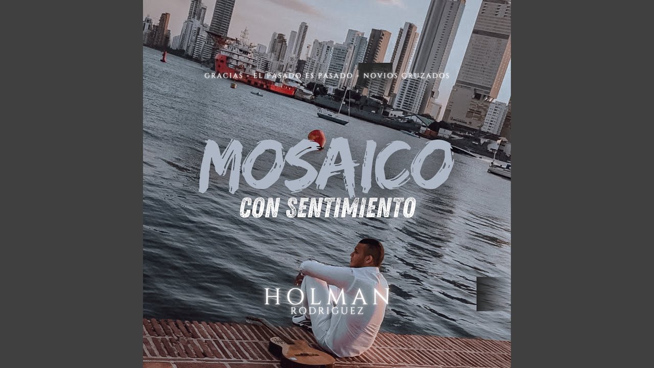 Mosaico Con Sentimiento (Acústico)