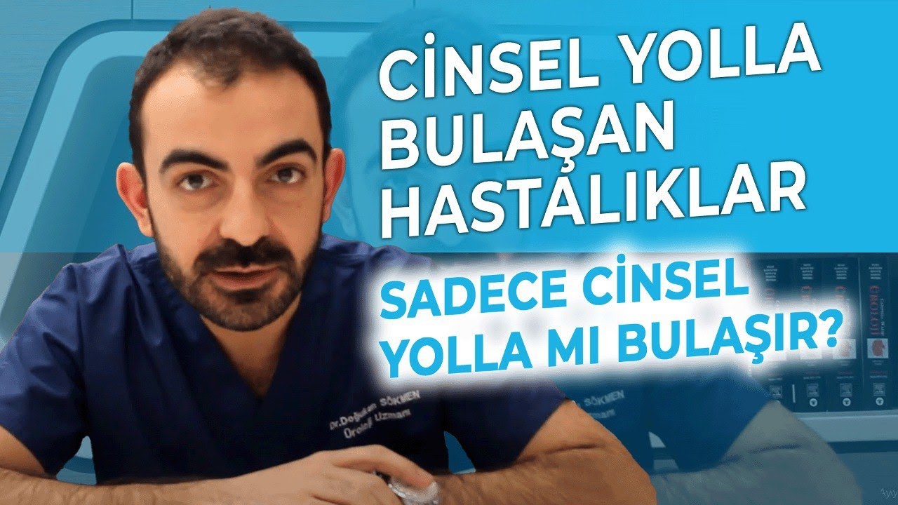 Cinsel Yolla Bulaşan Hastalıklar Sadece Cinsel Yolla Mı Bulaşıyor?