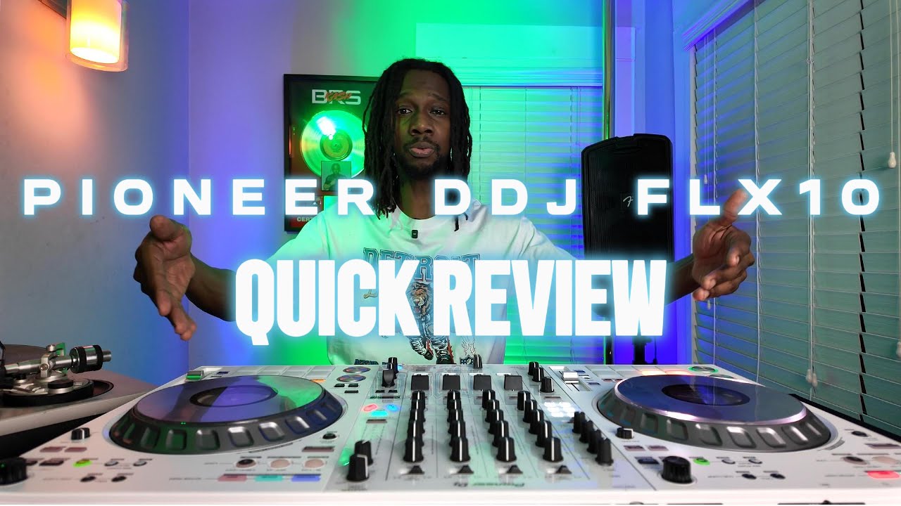 Pioneer  DDJ FLX10 Review