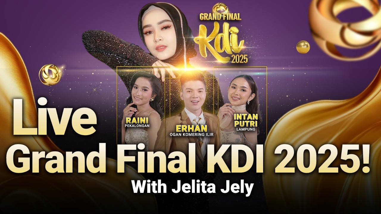 BACKSTAGE LIVE GRAND FINAL KDI 2025 BERSAMA JELITA JELY