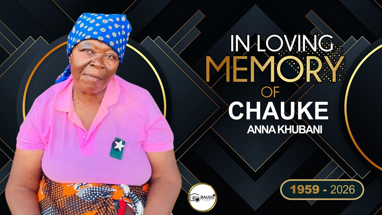 FUNERAL SERVICE OF ANNA KHUBANI CHAUKE