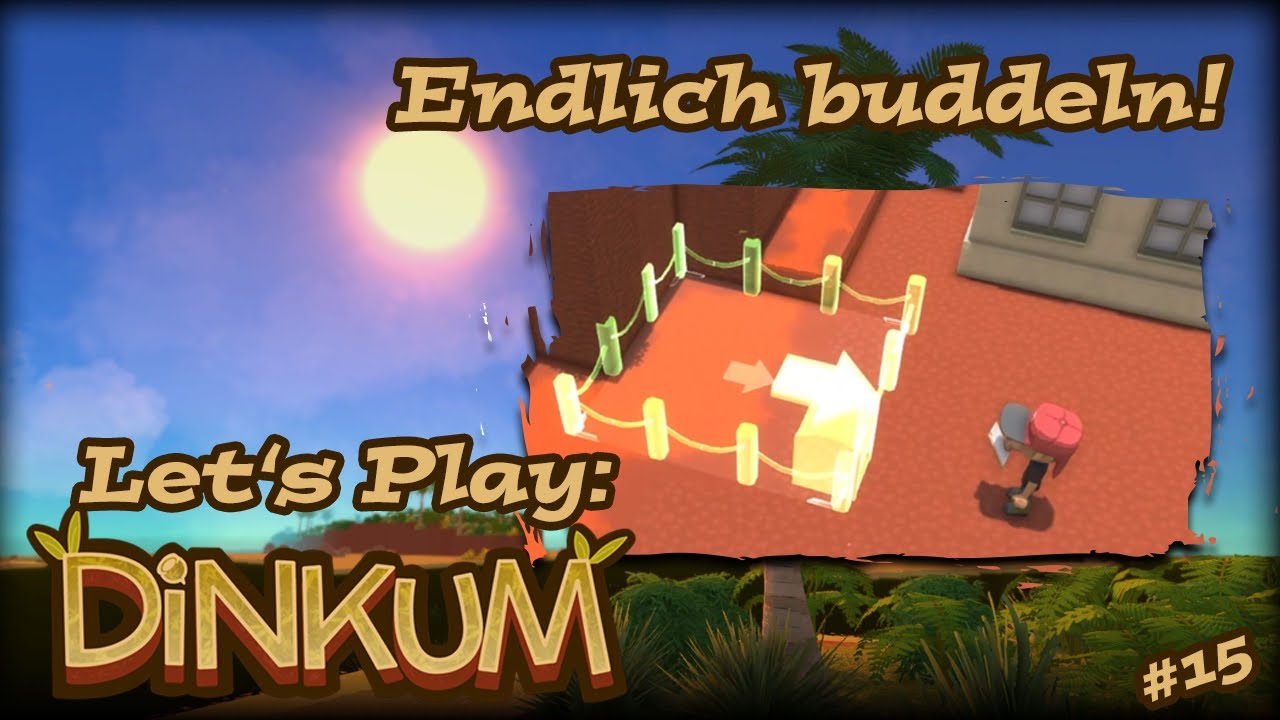 Dinkum 🦘Wir bauen die Mine! ★ Let's Play (Deutsch) ★ #015