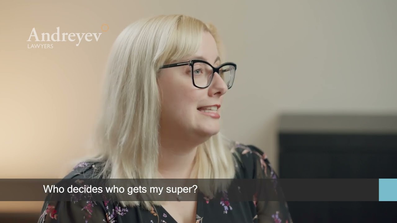 Estate Planning: Superannuation