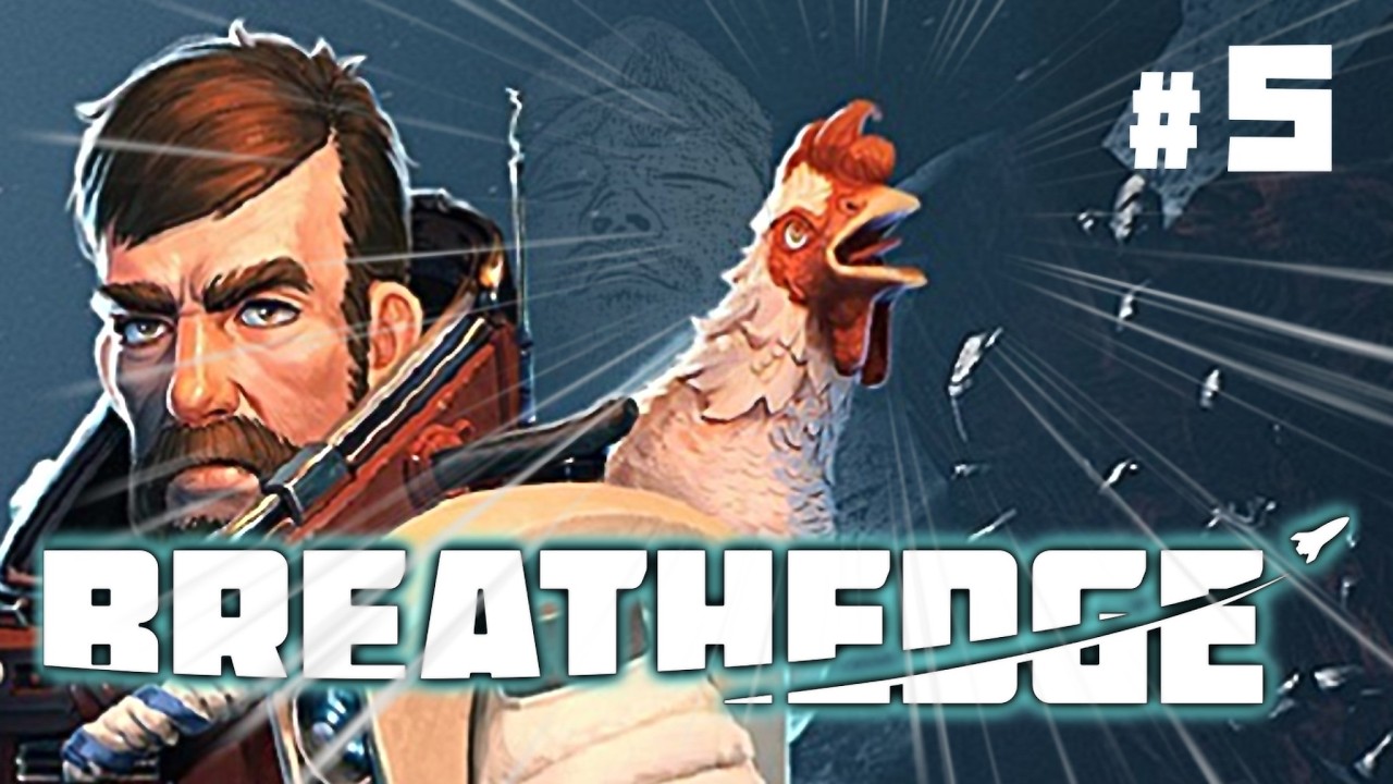 爆薬でどうにかするところから【BREATHEDGE】