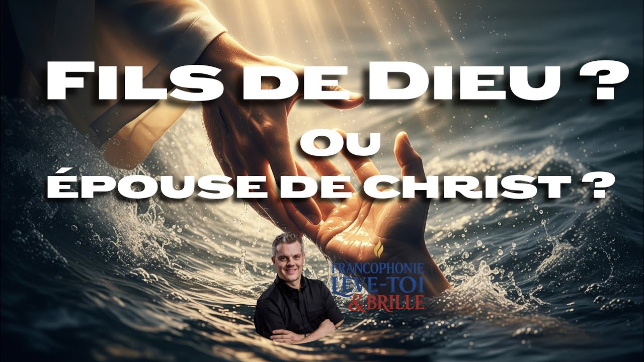 Notre identit&eacute; de Fils et de Fille de Dieu, &eacute;pouse de Christ. Vision R&eacute;veil francophone