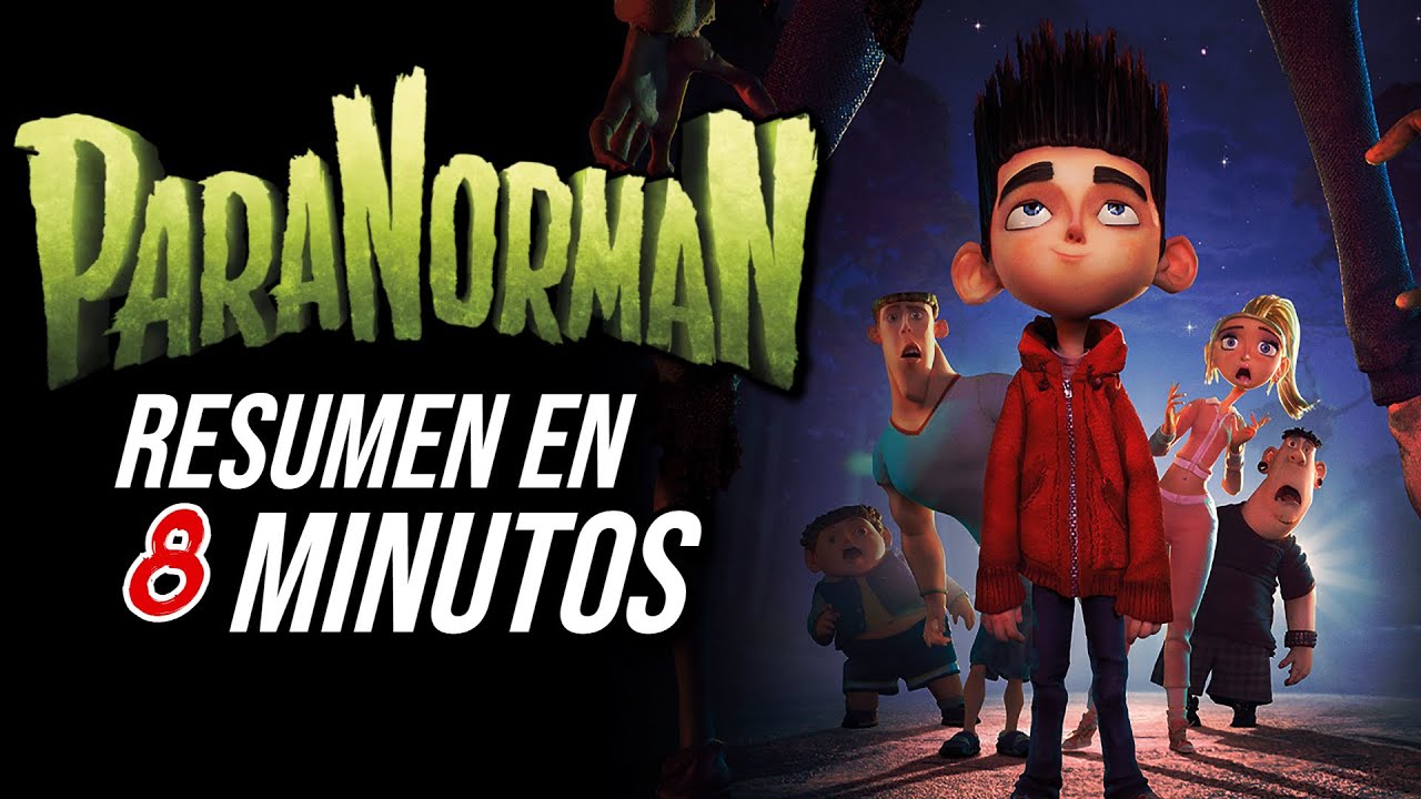 PARANORMAN | RESUMEN EN 8 MINUTOS