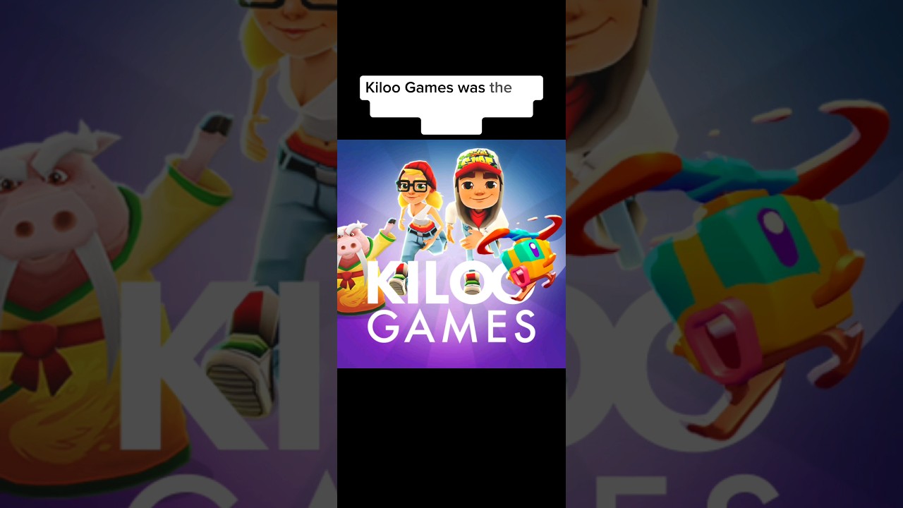 R.I.P Kiloo Games