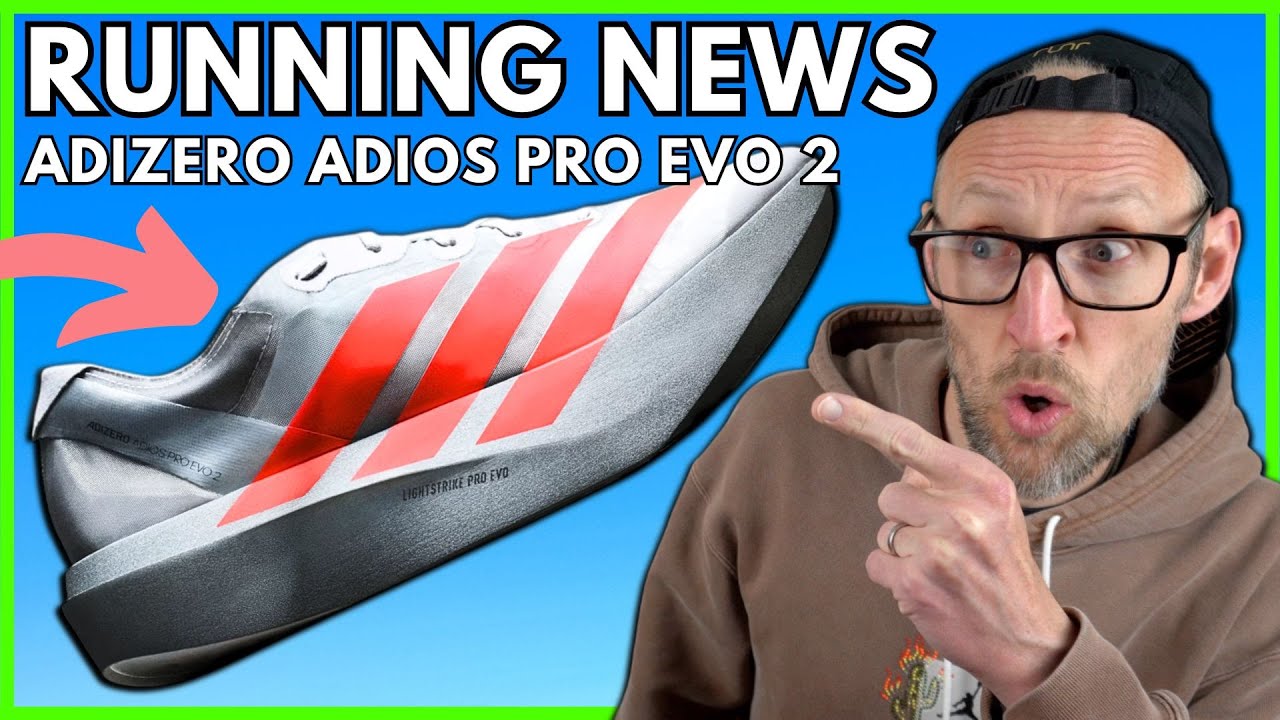 ADIZERO ADIOS PRO EVO 2 - ASICS S4+ YOGIRI - NEW SHOE RELEASES | RUNNING NEWS EP 99