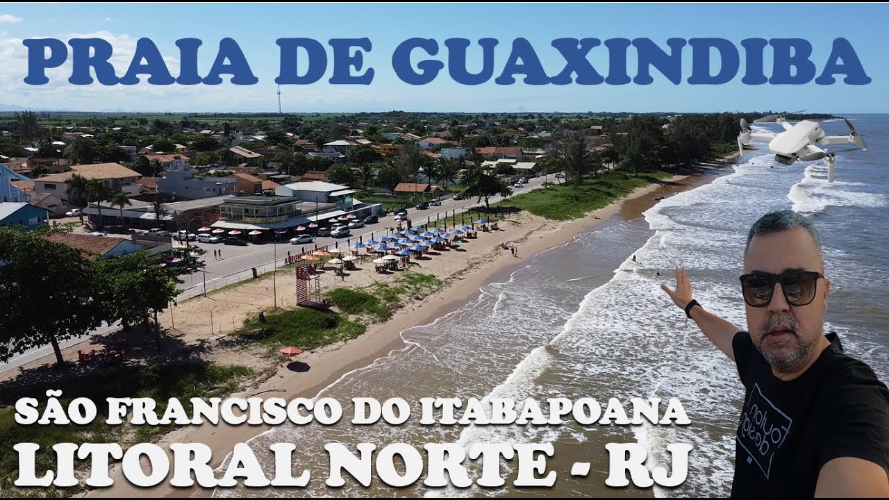 🚁 [DRONE] Praia de GUAXINDIBA, Litoral Norte Estado do Rio de janeiro, filme toda extensão  - Ep270.