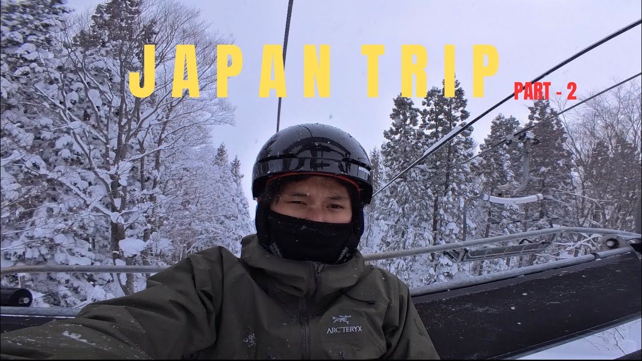 JAPAN WITH BRO - PART 2 / GALAYUZAWA-KAWAGUCHIKO