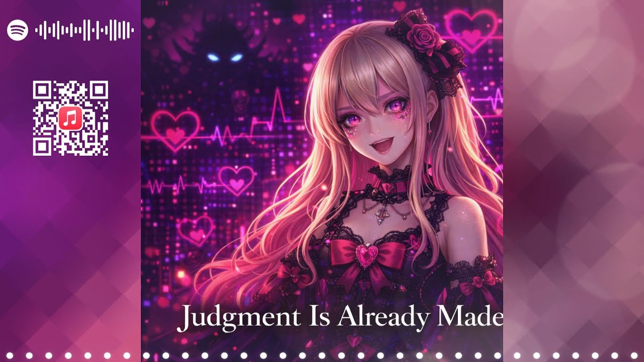 🎵[Spanish] Judgment Is Already Made [Momo]