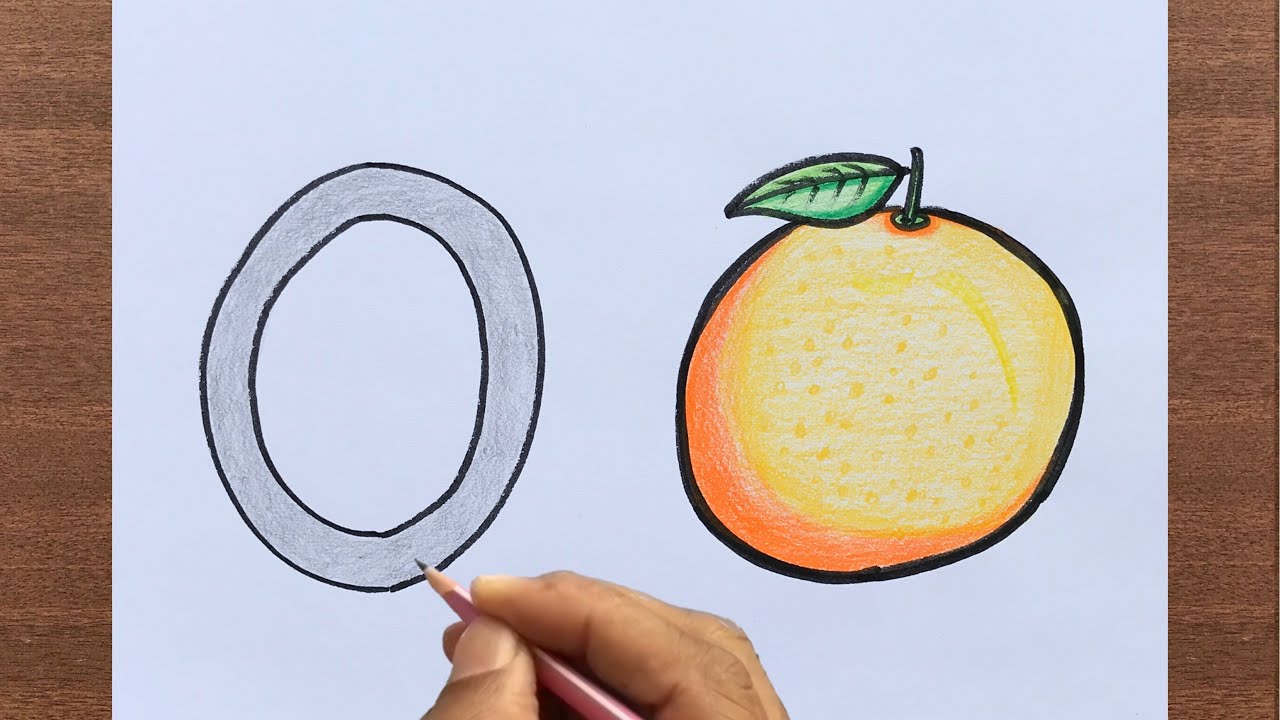 O for Orange Drawing | Alphabet | A to Z | ABCs | Step by Step Drawing
