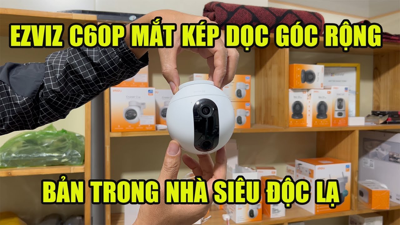 EZVIZ C60P MẮT KÉP HƯỚNG DỌC- GÓC RỘNG - BẢN TRONG NHÀ - ĐỘC LẠ