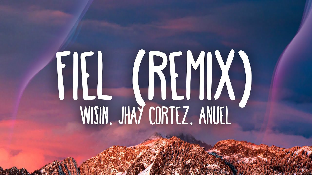 Wisin, Jhay Cortez, Anuel - 