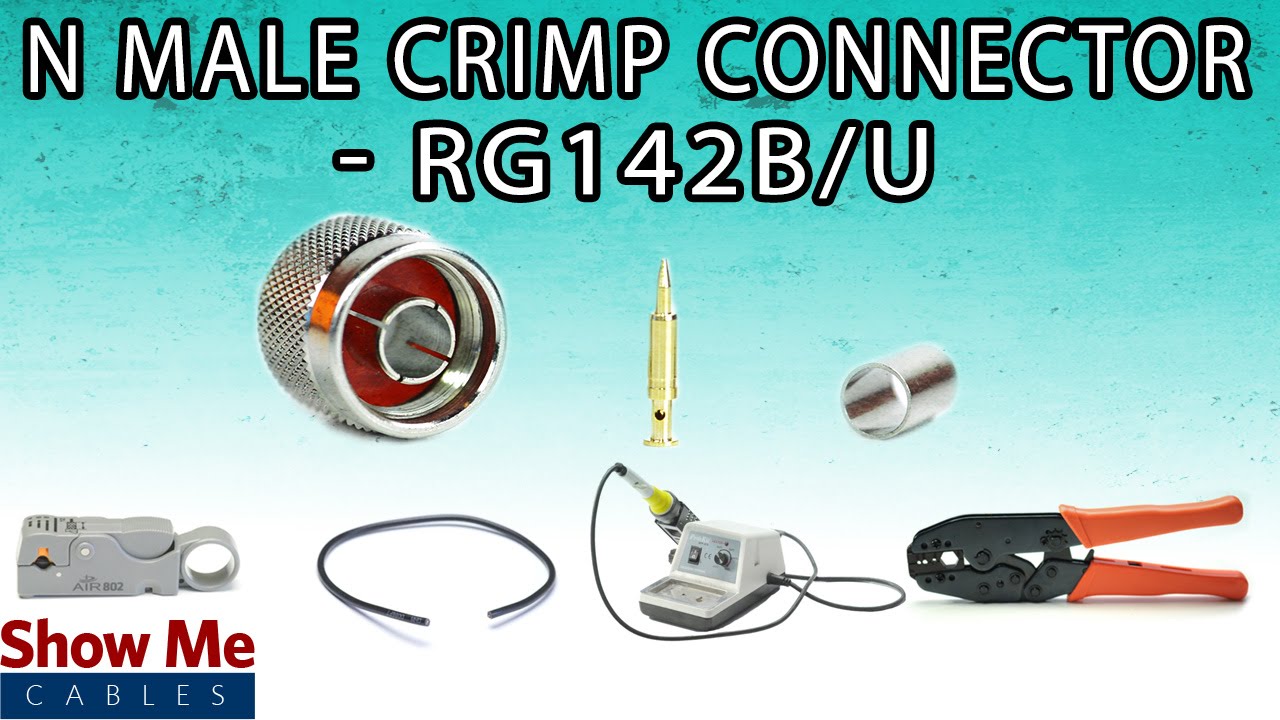 N Male Crimp Connector For RG142 B/U - Perfect For DIY Installs!