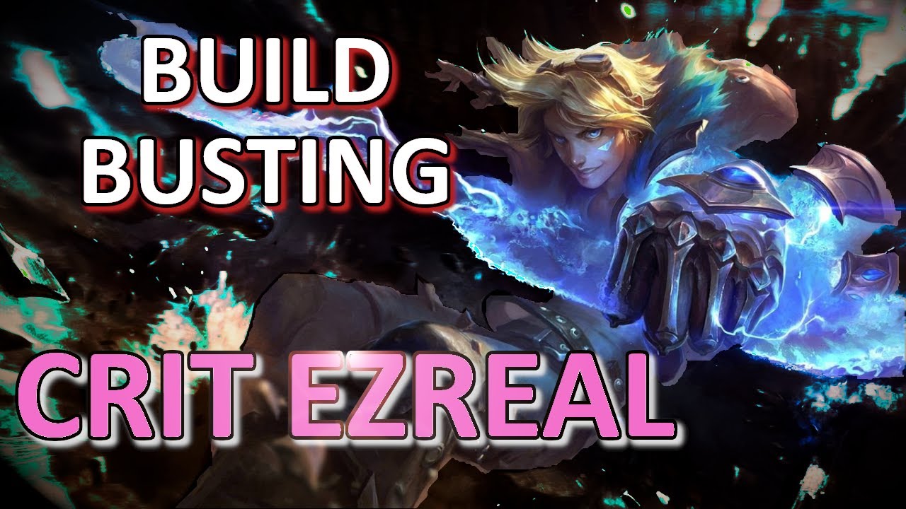 Build Busting CRIT EZREAL | Season 11