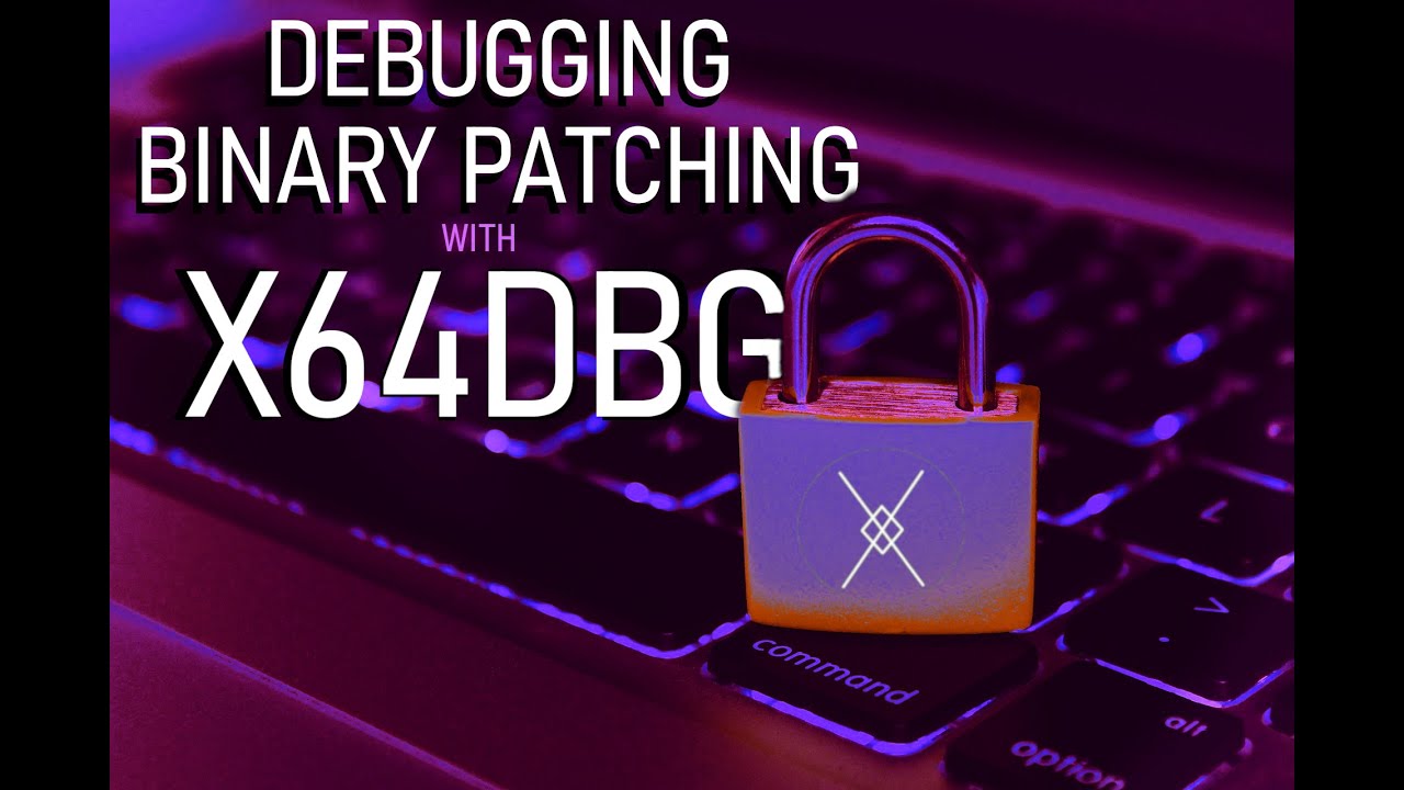 X64DBG Debugging and Binary Patching basic Evasive Binaries !!