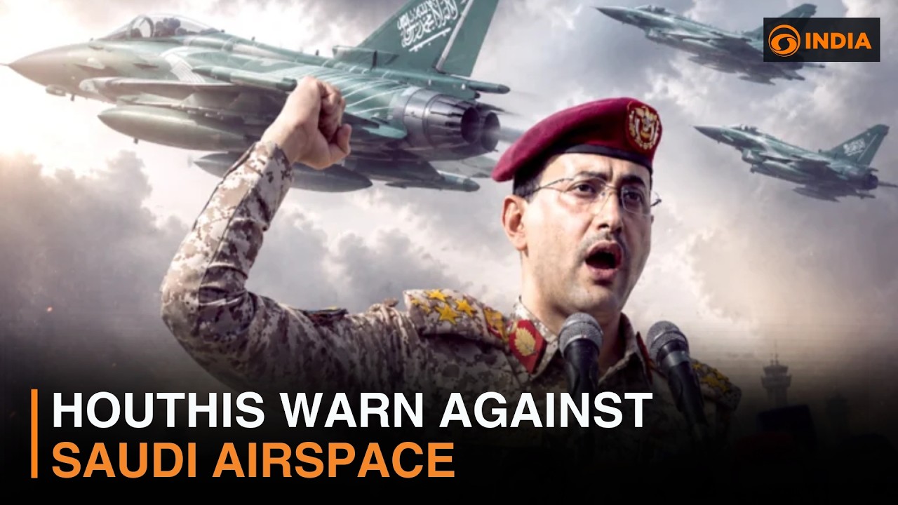 Houthis Warn Against Saudi Airspace & more news | DD India NewsHour | 10 AM IST