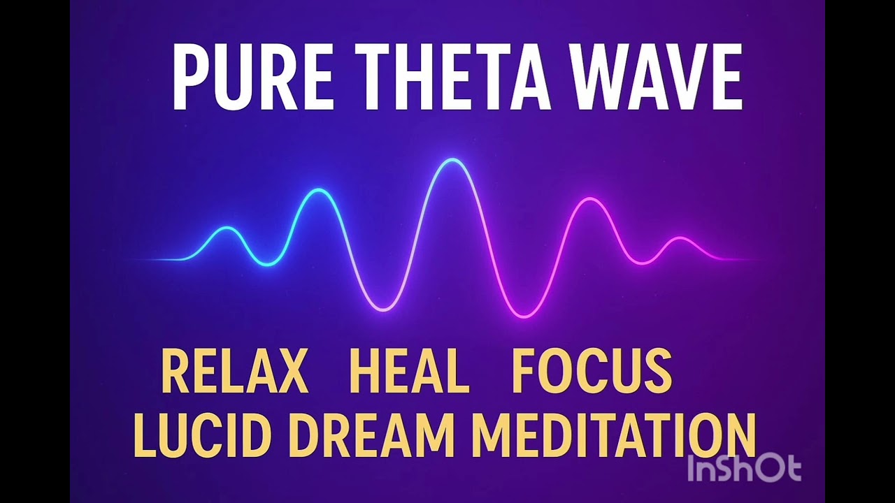 Deep Theta Waves for Lucid Dreaming, Meditation & Relaxation | Focus & Sleep Music