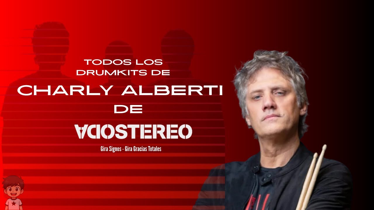 Todos Los Drumkits De Charly Alberti Con @SodaStereo (Desde Gira Signos  Hasta Gira MVV)