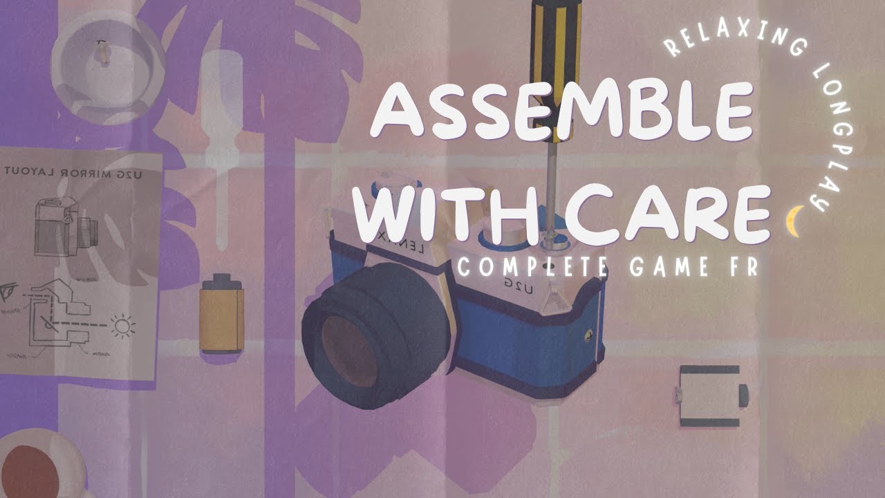 🛠️ Assemble with Care: Full Journey | Relaxing No Commentary [FR Text] 🛠️