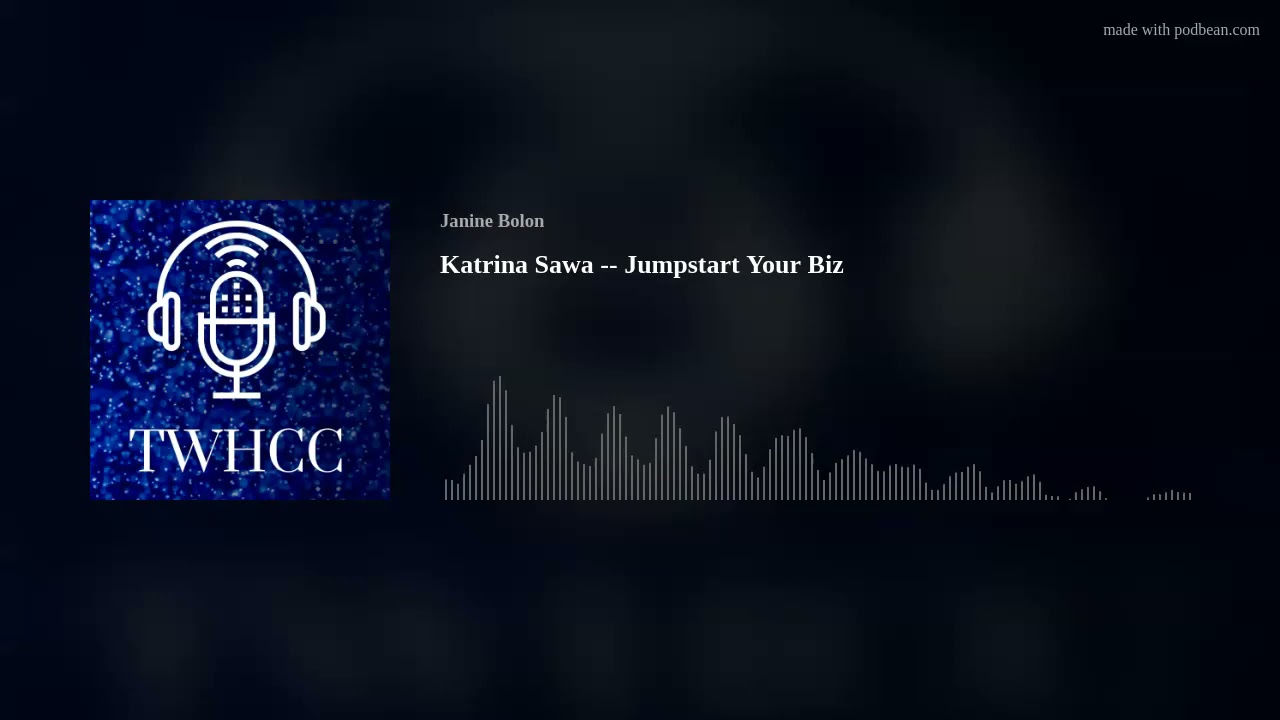 Katrina Sawa -- Jumpstart Your Biz