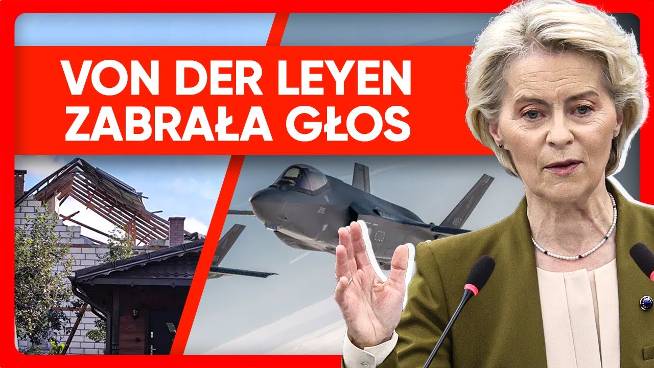 Von der Leyen ws. naruszenia polskiej przestrzeni powietrznej