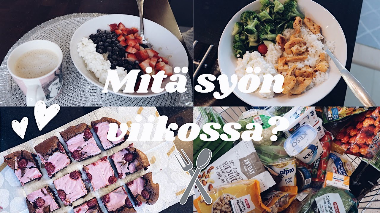 Mitä syön viikossa?🍓🥦🍗🍴 + vadelmabrownie resepti