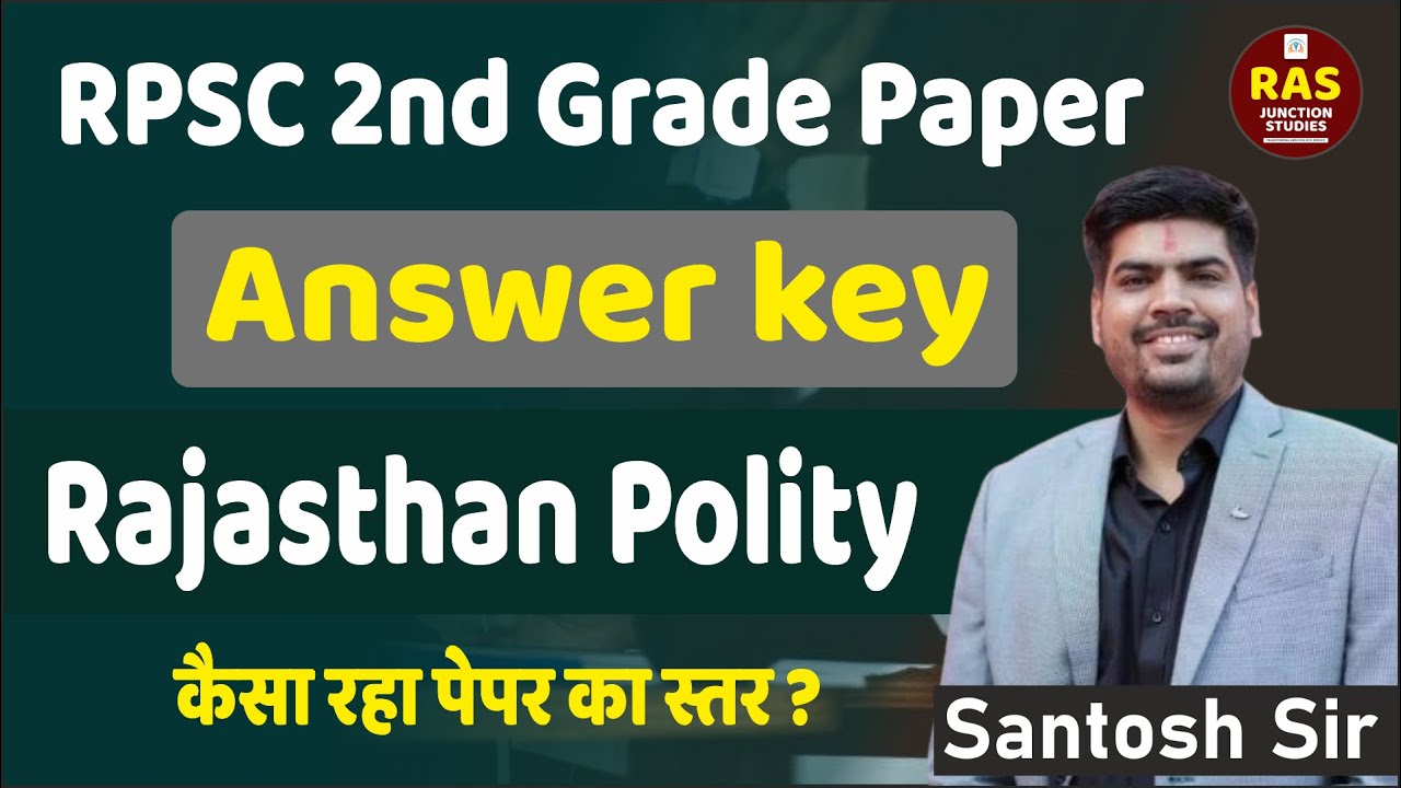 📘 Rajasthan Polity Answer Key by Santosh Sir | RPSC 2nd Grade Paper Review 2025 #rasjunctionstudies
