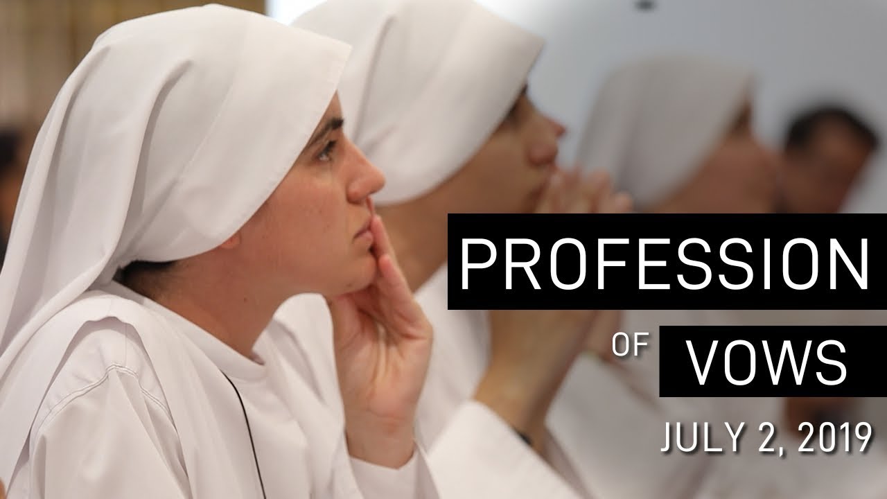 Profession of Vows: July 2, 2019