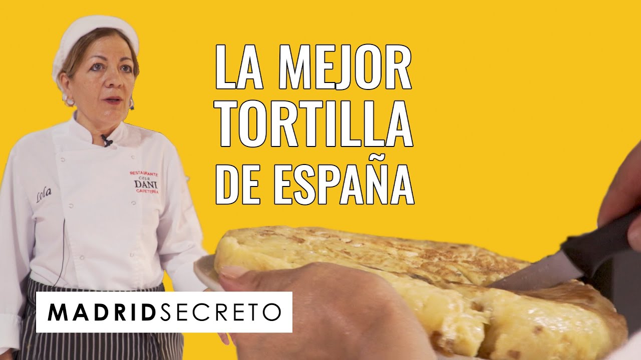 Casa Dani: La mejor tortilla de España | Madrid Secreto