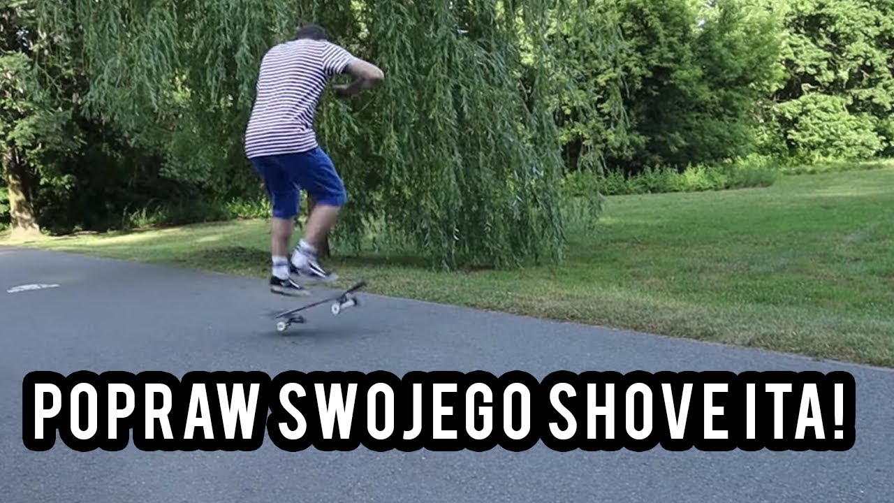 Popraw swojego shove ita - poradnik - shove it na jedna noge i inne bledy
