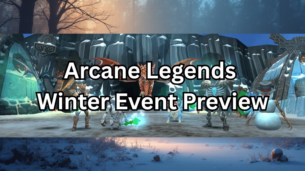 Arcane Legends Winter Event Preview