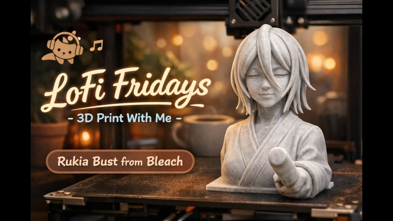 LoFi Fridays – 3D Print With Me | Rukia Bust from Bleach (Relaxing 3D Printing)