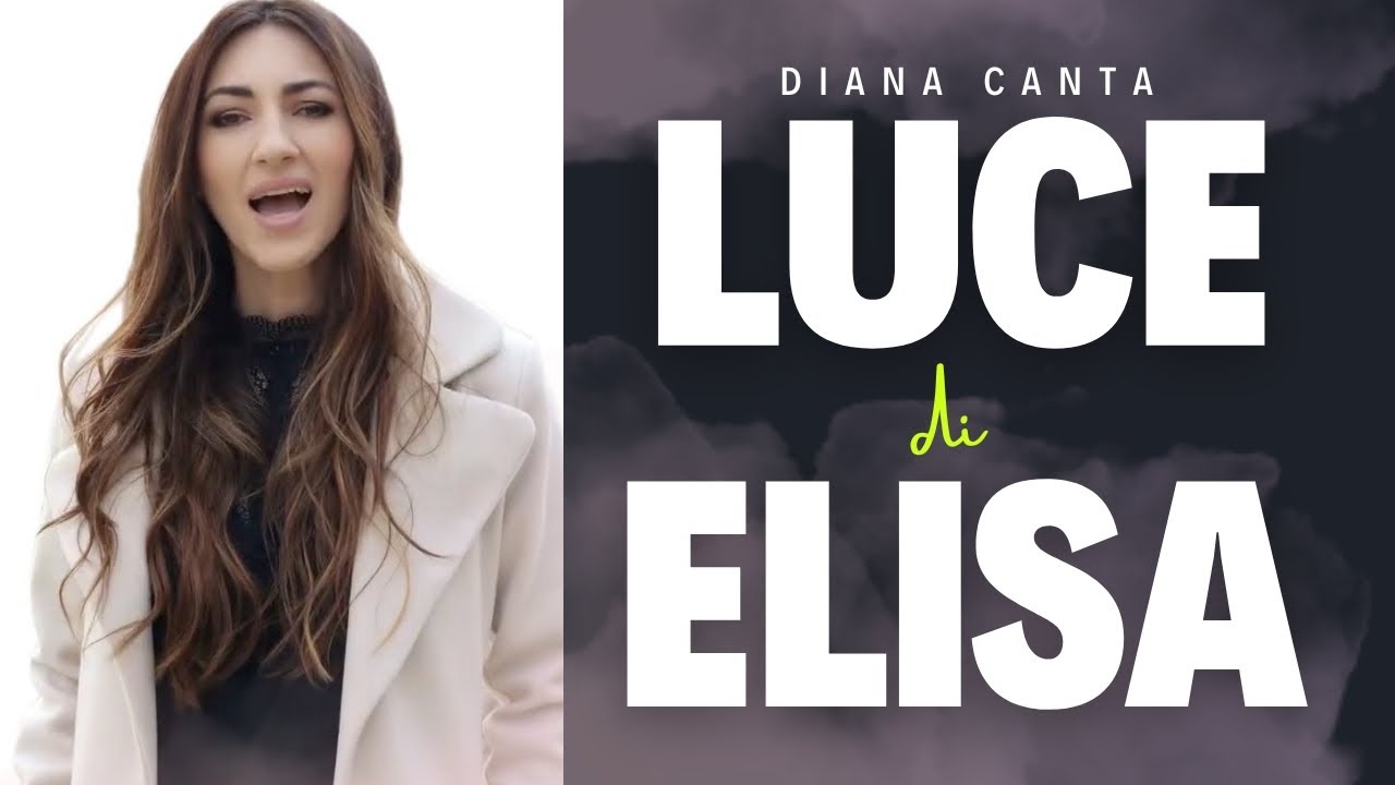 DIANA e ALESSIO CANTANO - Luce di Elisa