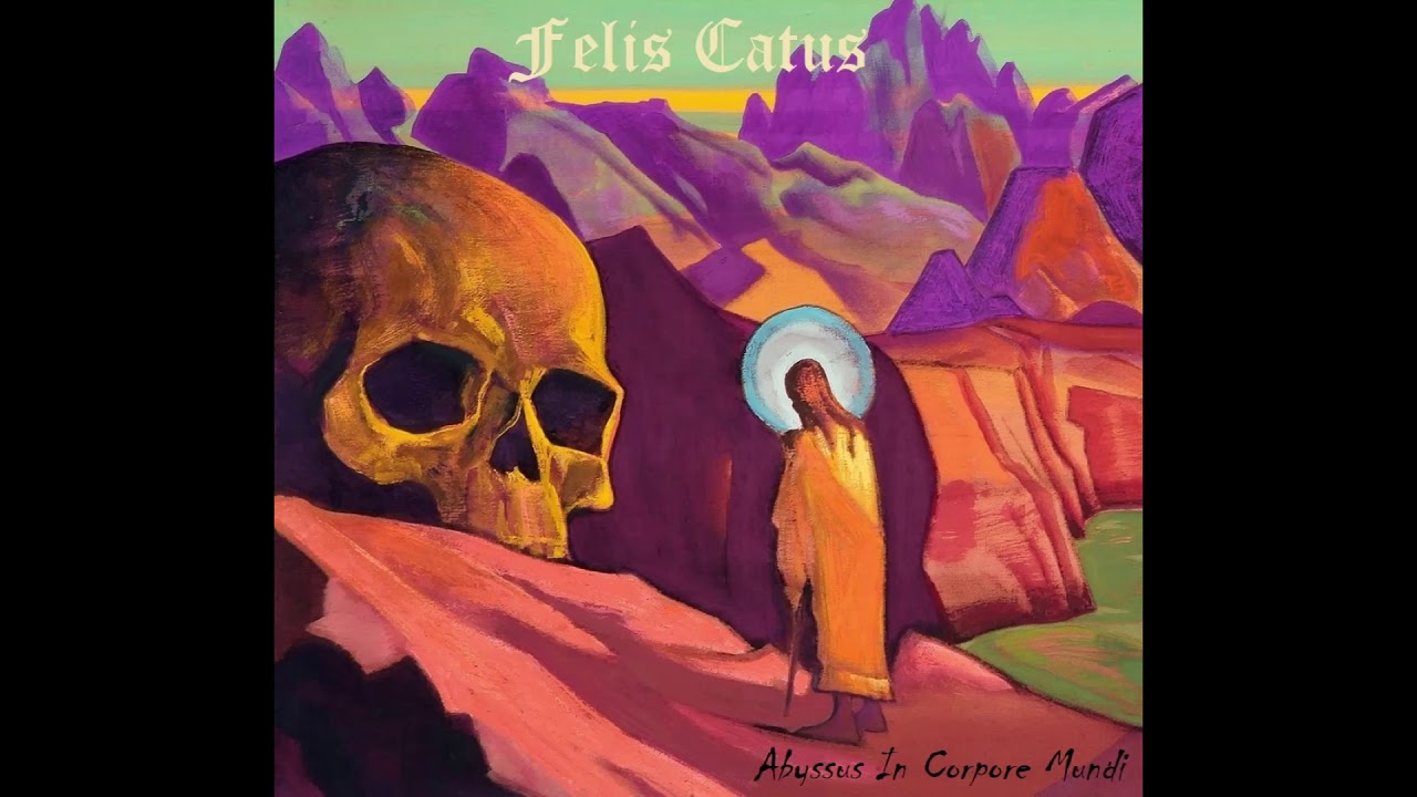 Felis Catus - Abyssus In Corpore Mundi (Full Album 2020)