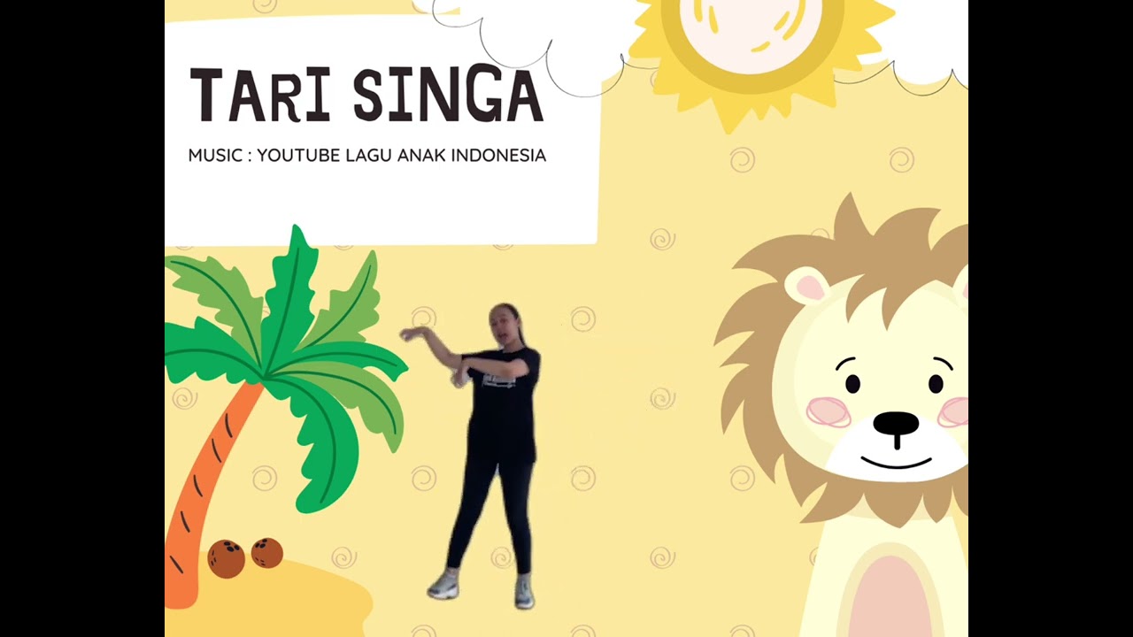 TARI ANAK | TARI SINGA