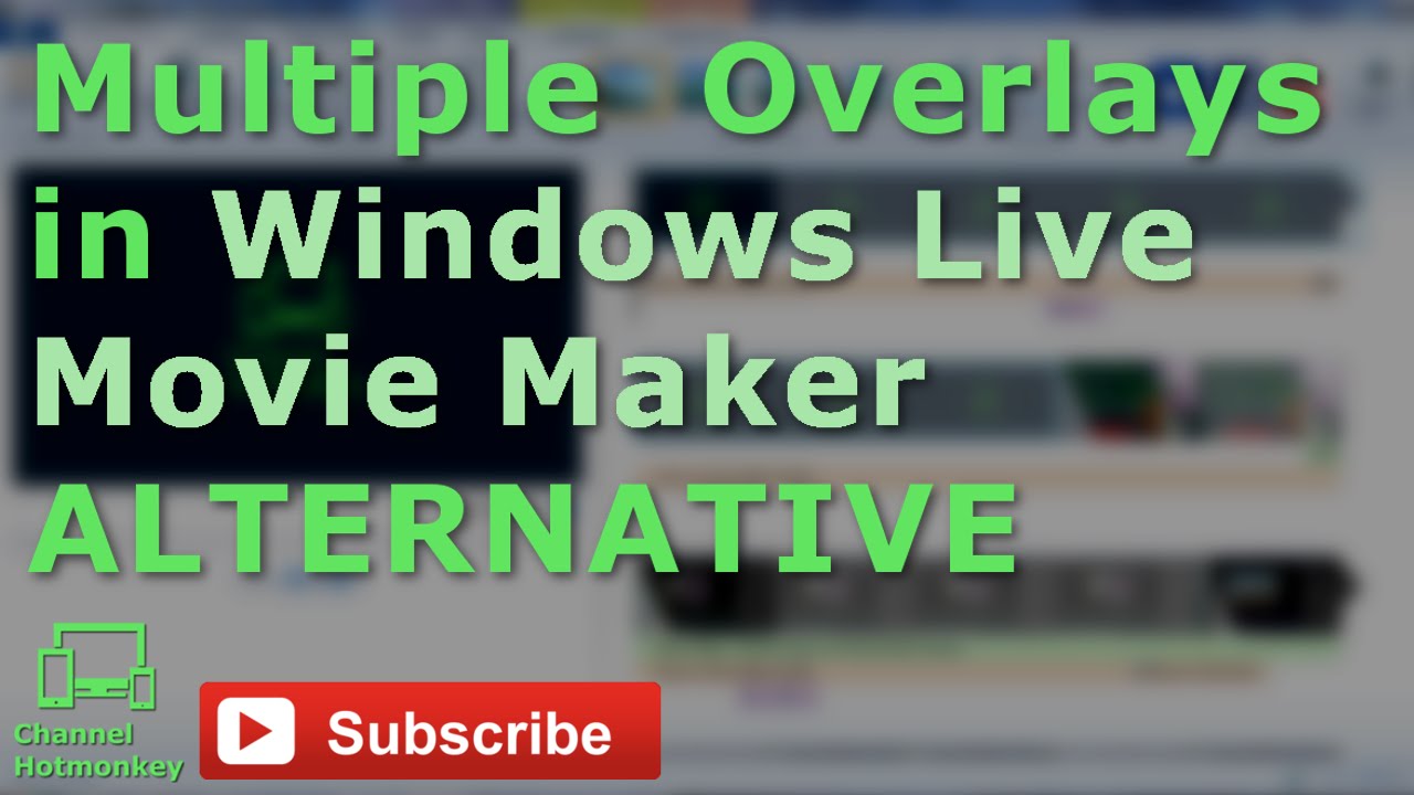 Can You Add MULTIPLE Overlays in Windows Live Movie Maker?