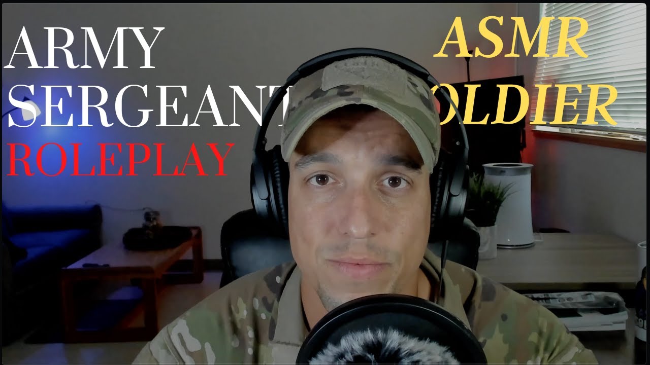 Relaxing ASMR Sergeant Role Play | ASMR Soldier
