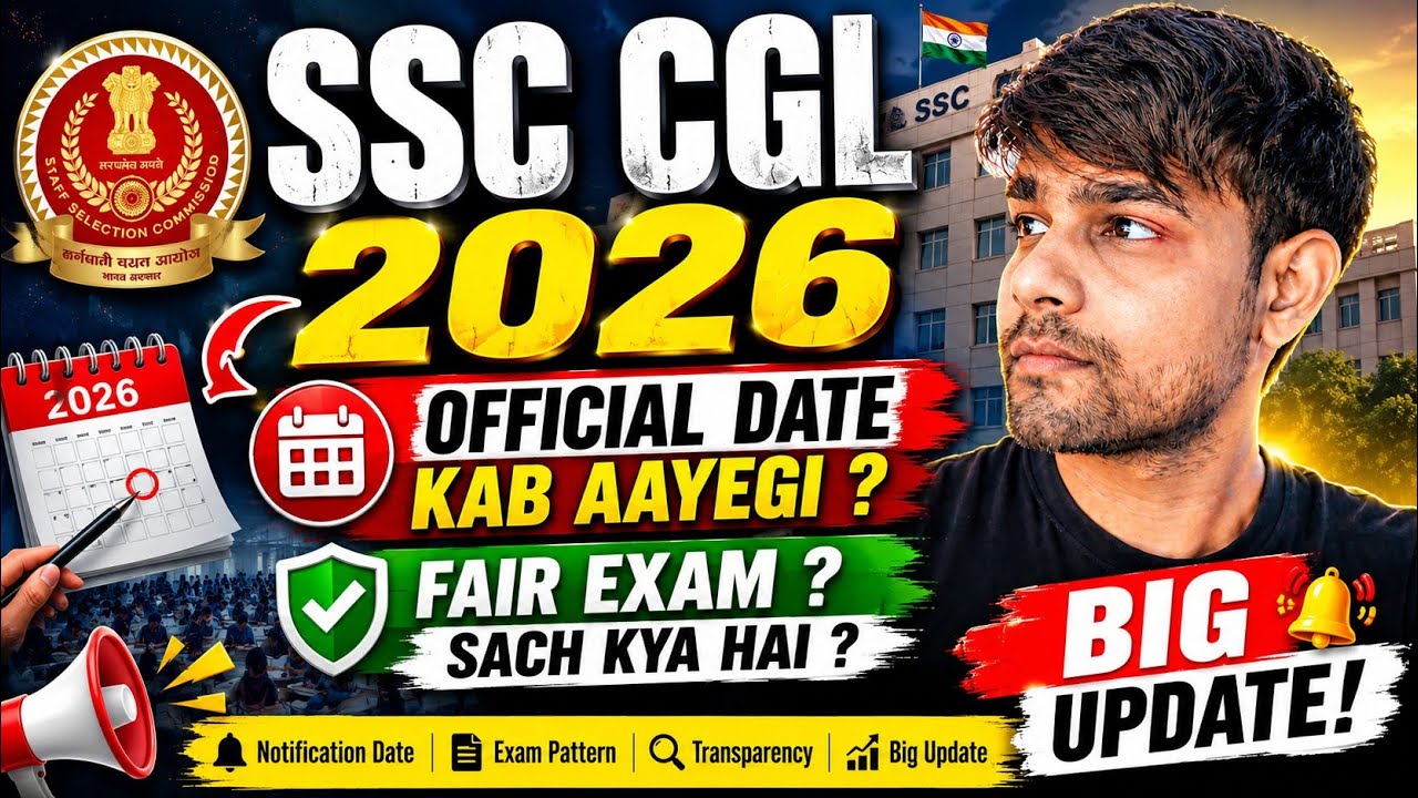 When is the Official SSC CGL 2026 Exam Date? Will it be Fair? | SSC CGL Latest Update
