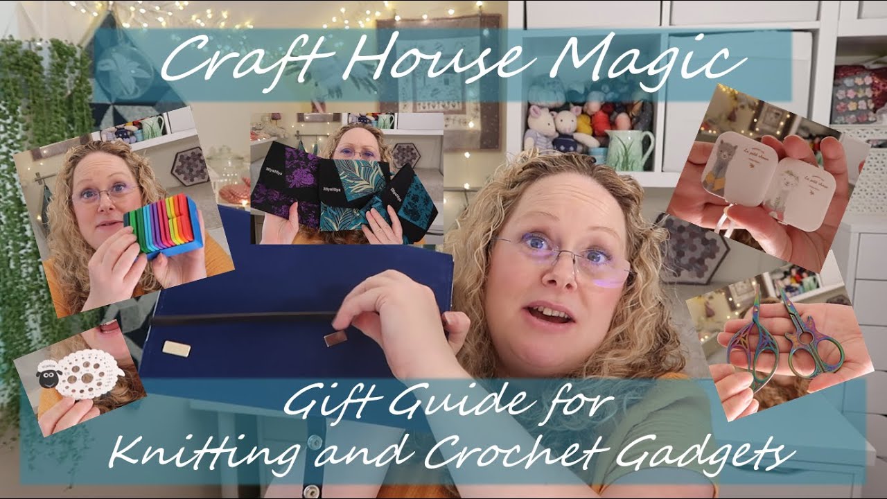 Gift Guide for Knitting and Crochet Gadgets