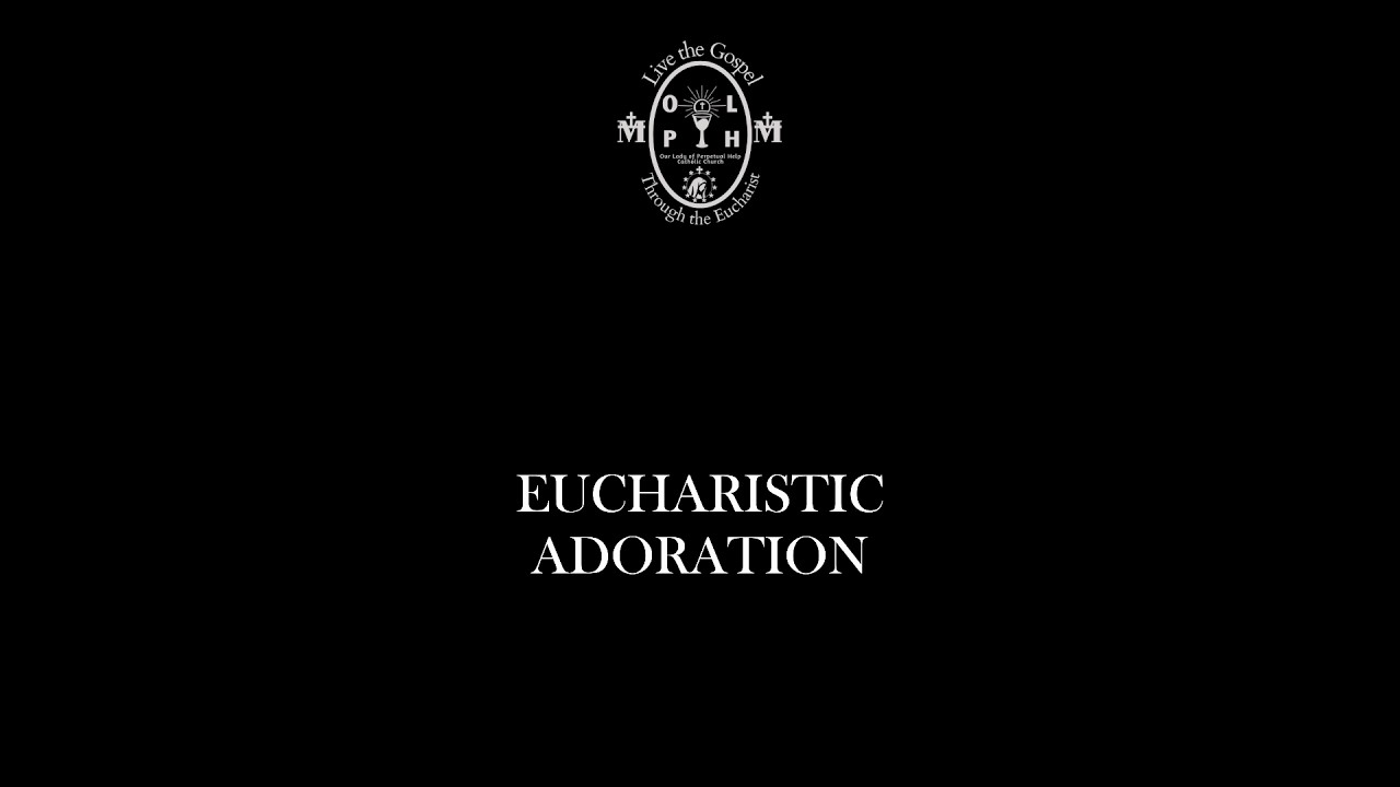 Eucharistic Adoration 2/19/26