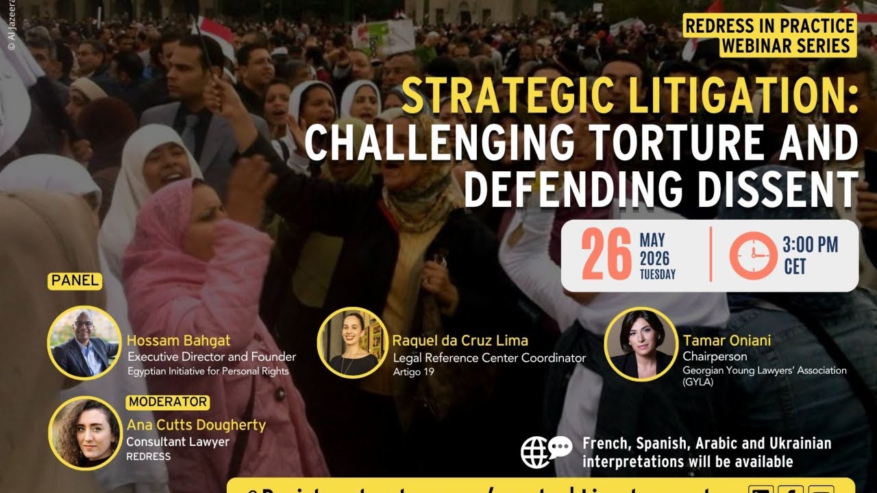 STRATEGIC LITIGATION: Challenging Torture and Defending Dissent