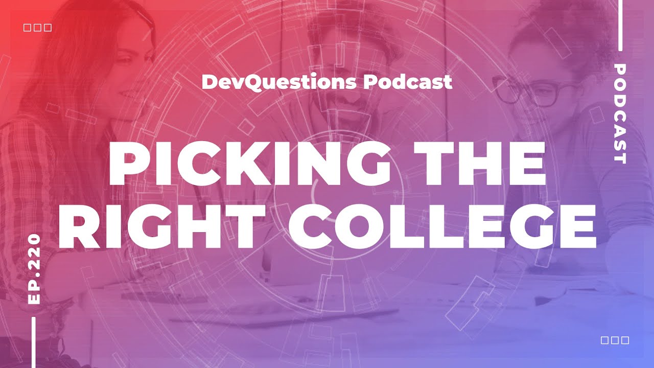 220. How To Evaluate Which College Degree Is Best For You