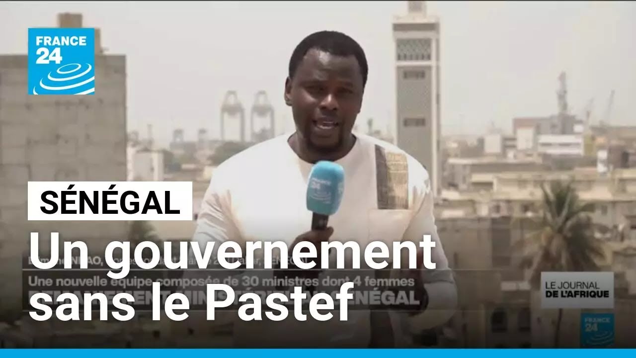 Nouveau gouvernement au S&eacute;n&eacute;gal : une nouvelle &eacute;quipe de 30 ministres dont 4 femmes &bull; FRANCE 24