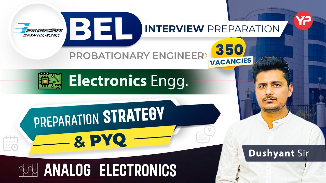 BEL PE Electronics Interview preparation strategy & Analog Electronics PYQ & Important Questions