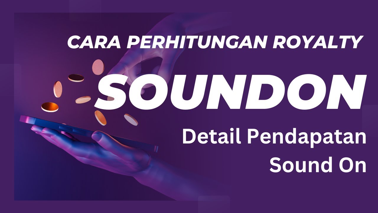 Cara Perhitungan Royalty Lagu & Musik di SoundOn - Detail Pendapatan dari Sound On