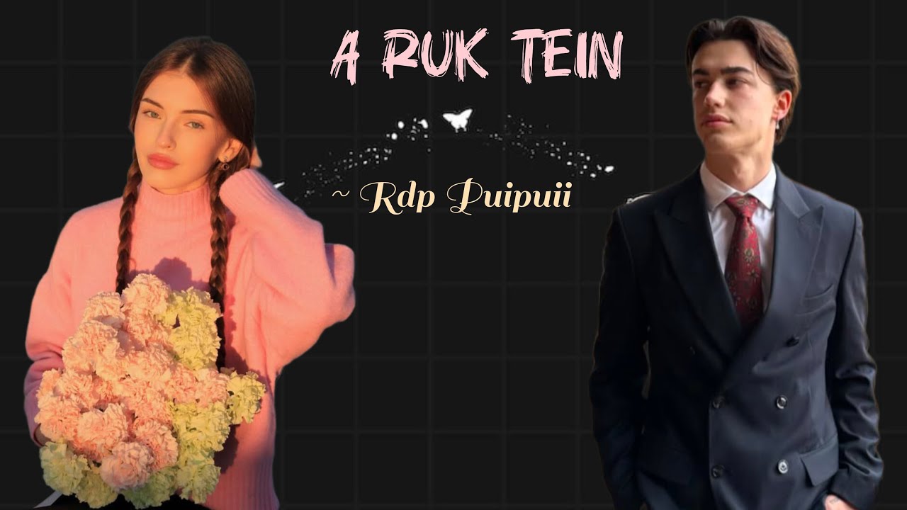 A ruk te in | Ziaktu~Rdp Puipuii | Short story