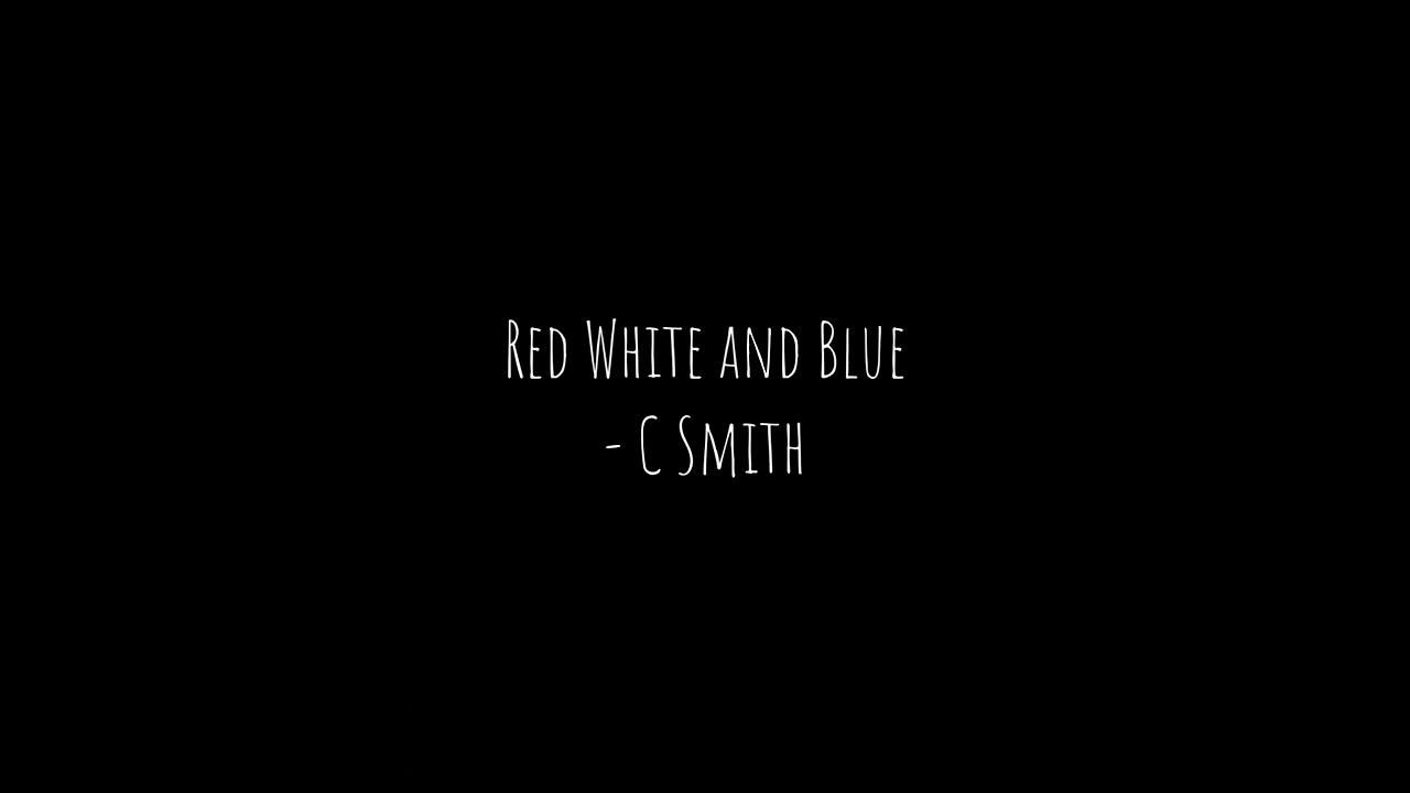 C Smith - Red White and Blue