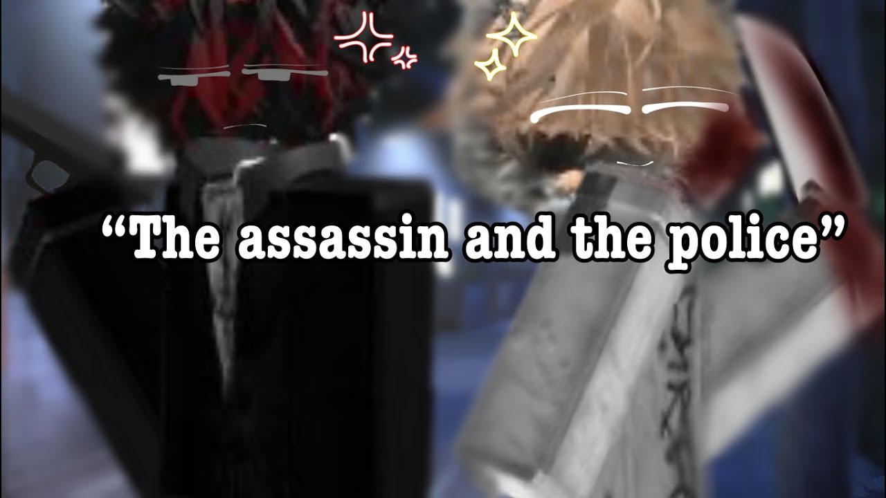 The assassin and the police (pt5) (Roblox gay story/Roblox story/lazy edit)